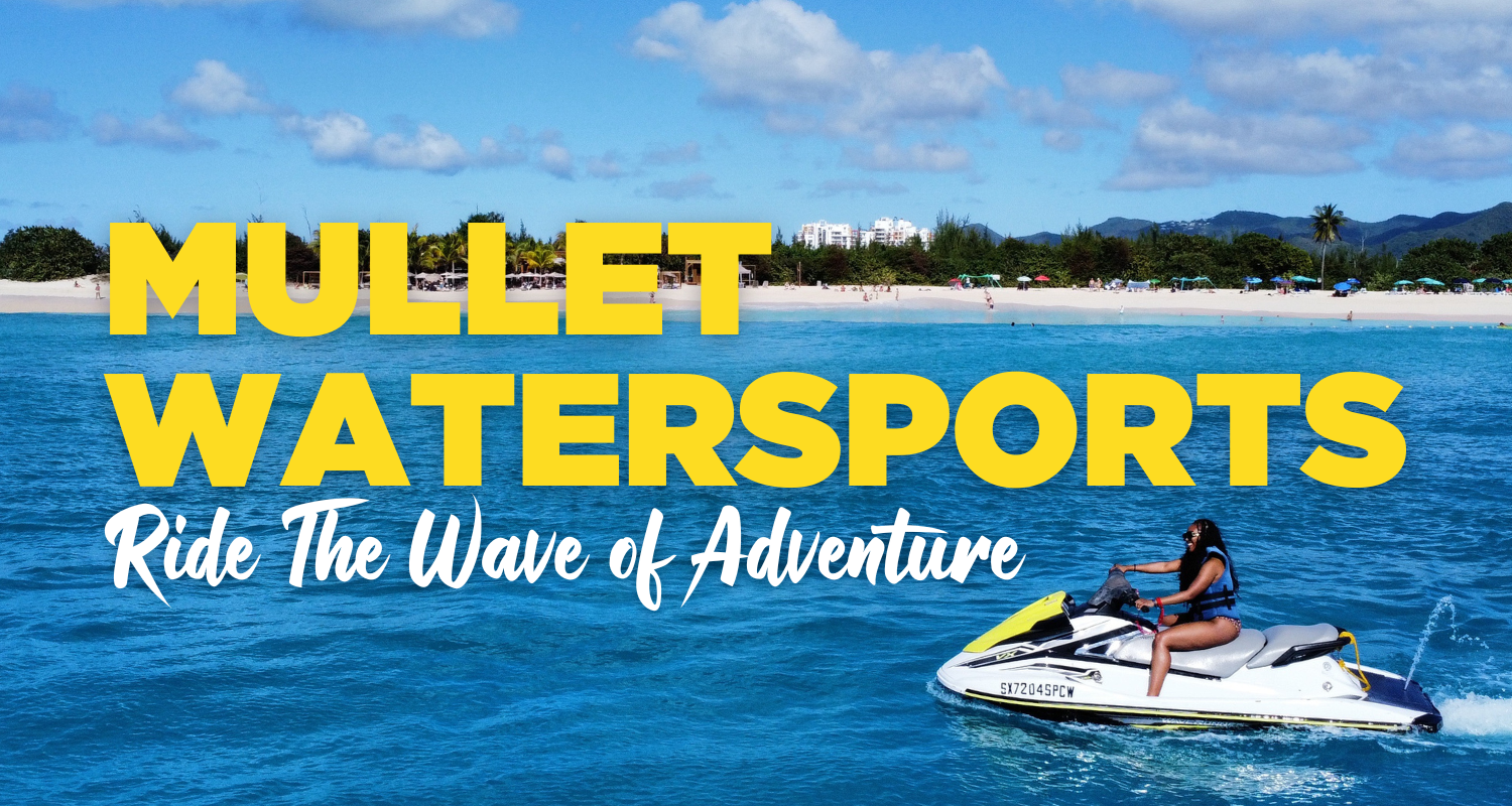 St. Maarten Banana Boat & Beach